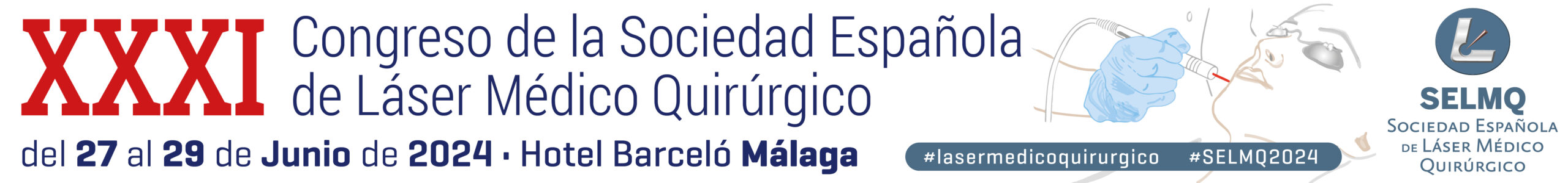 XXXI Congreso de la Sociedad Española de Láser Médico Quirúrgico